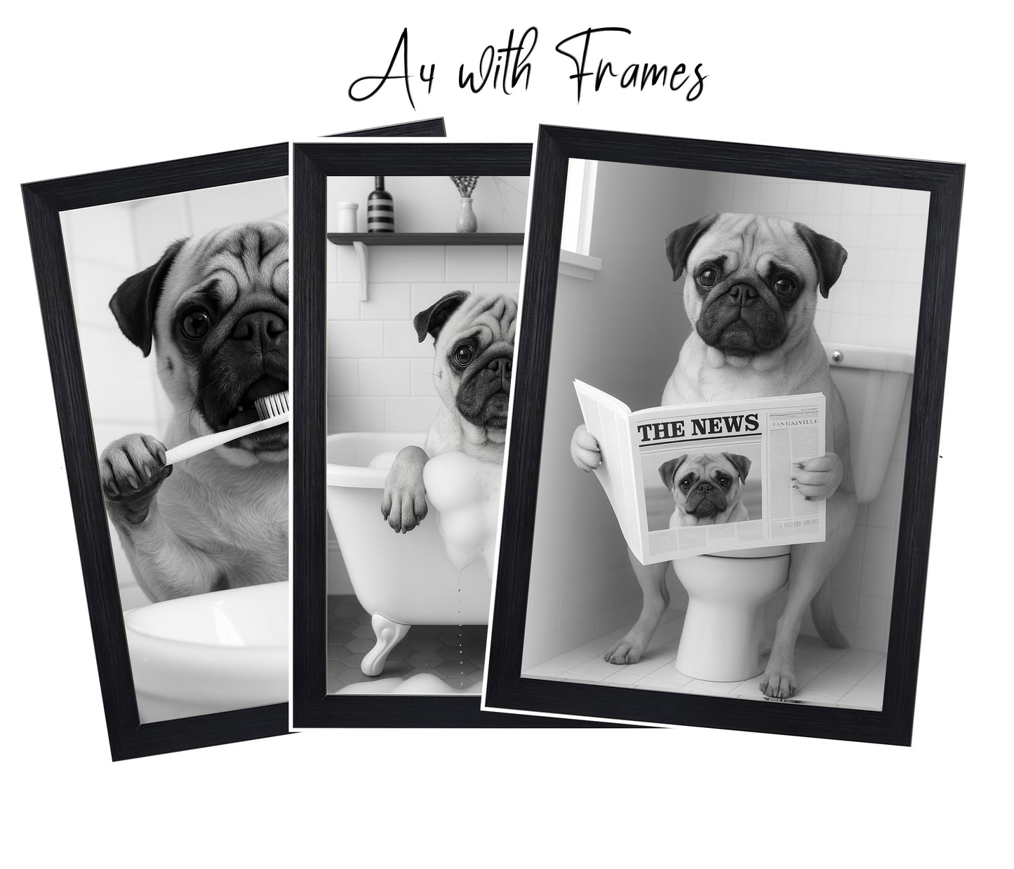 Pug Dog Bathroom Wall Art Prints – Funny Dog Bathroom Decor (A4 & A3 Sizes)