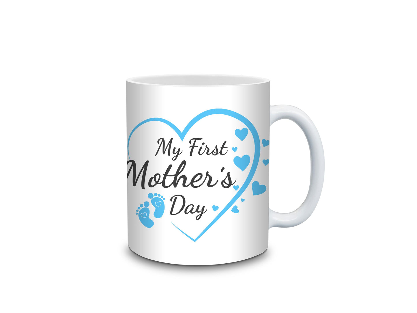 My First Mother's Day - 11oz or 15oz