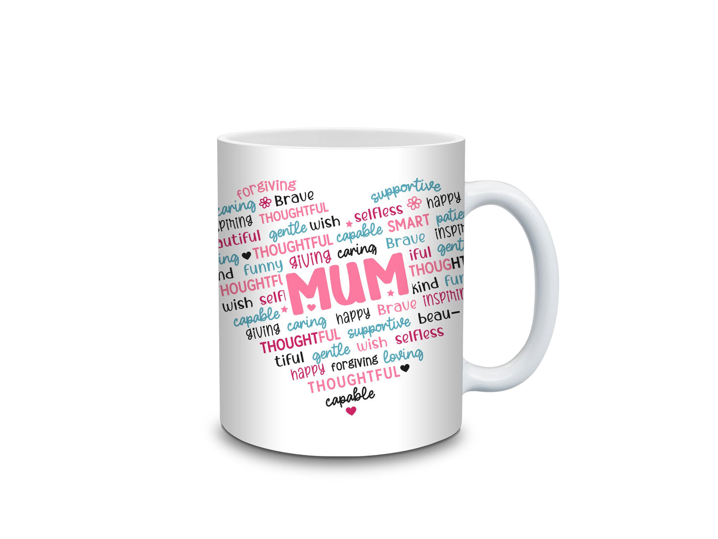 Mum Heart Shape with affirmations Mug- 11oz or 15oz