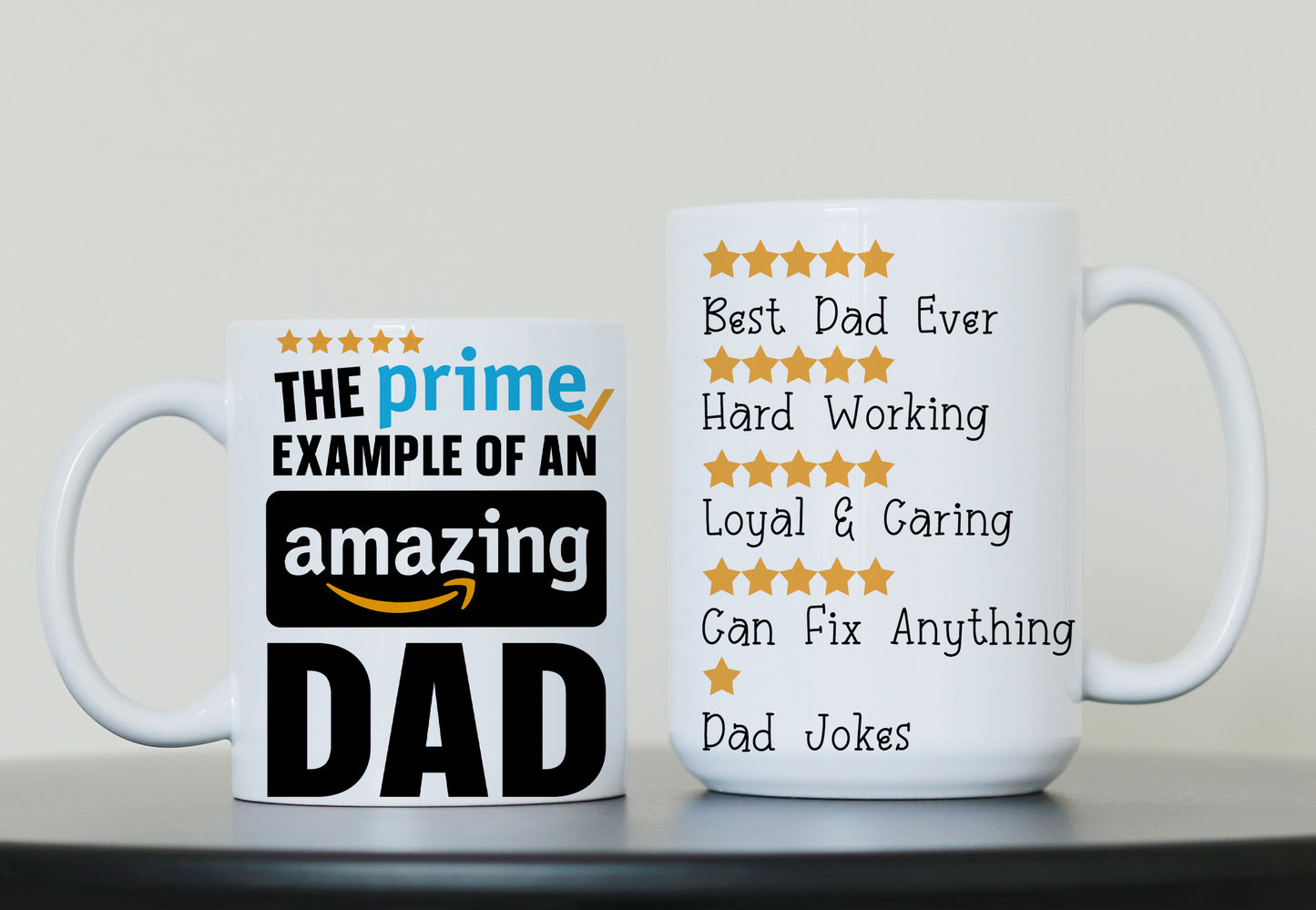 The Prime Example of an Amazing Dad” Mug – 11oz or 15oz | Gift for Father’s Day