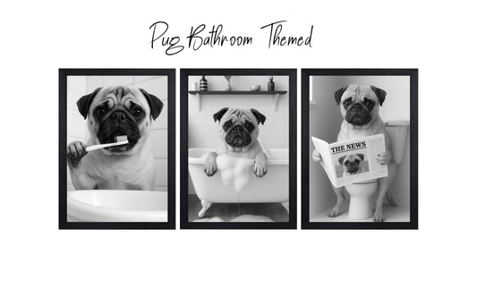 Pug Dog Bathroom Wall Art Prints – Funny Dog Bathroom Decor (A4 & A3 Sizes)