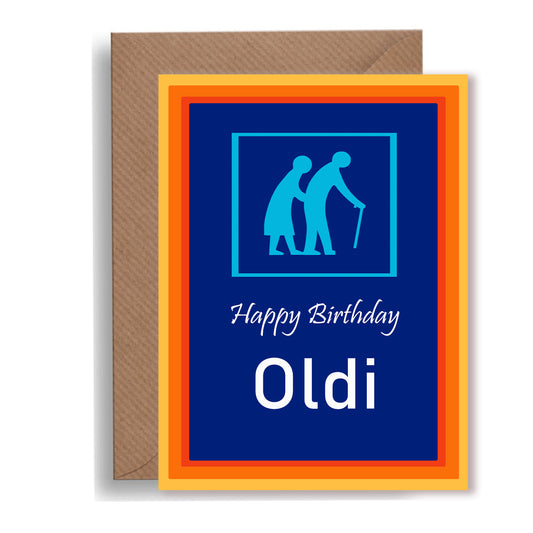 Happy Birthday Oldi Card