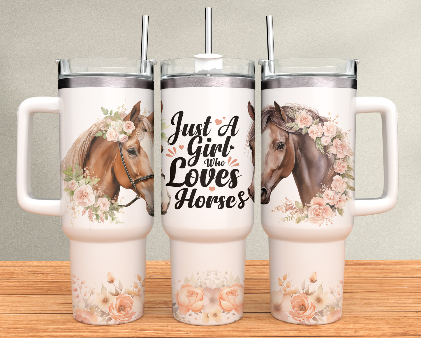 40oz Tumbler - Just a girl who loves horses